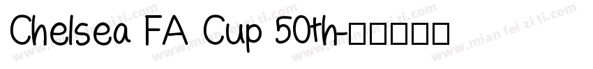 Chelsea FA Cup 50th字体转换